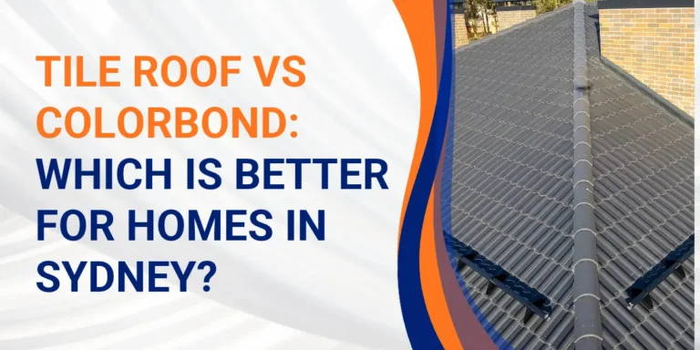 Tile roof vs Colorbond metal roofing comparison for Sydney homes, highlighting traditional tiled roofing and modern roofing options